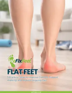 FLAT FEET - 5 Practical Steps to Improve Comfort, Support Walking, and Reduce Ongoing Pain Ebook